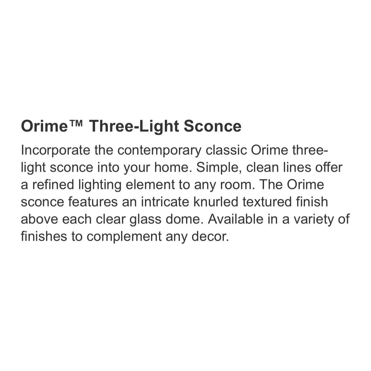 Orime Three-Light Bathroom Vanity Light With Clear Glass Dome Shades